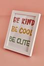  Be Kind Be Cool Be Cute Çerçeve Beyaz (23x17 cm)